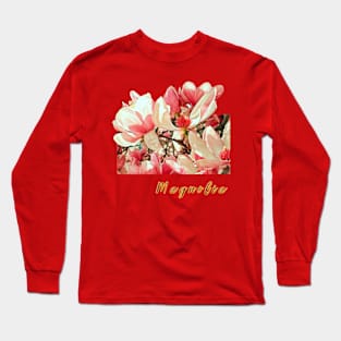 Magnolia Blossoms Long Sleeve T-Shirt